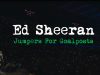 Ed Sheeran – Jumpers For Goalposts [Official Trailer]