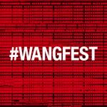 The #WANGFEST #WANGSS18 party